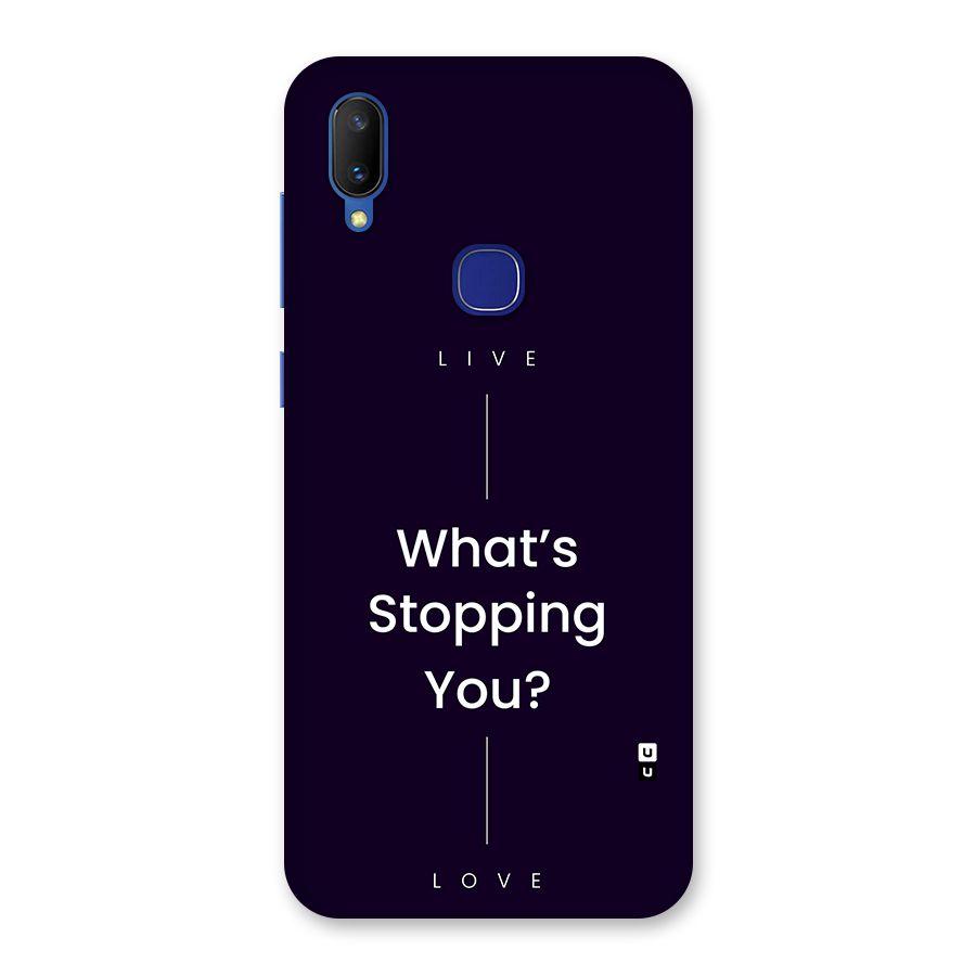 What Stopping You Back Case for Vivo V11