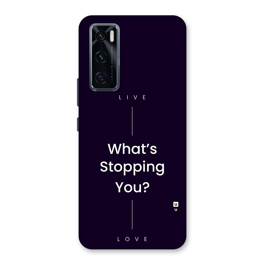 What Stopping You Back Case for Vivo V20 SE