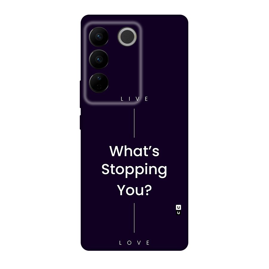 What Stopping You Back Case for Vivo V27
