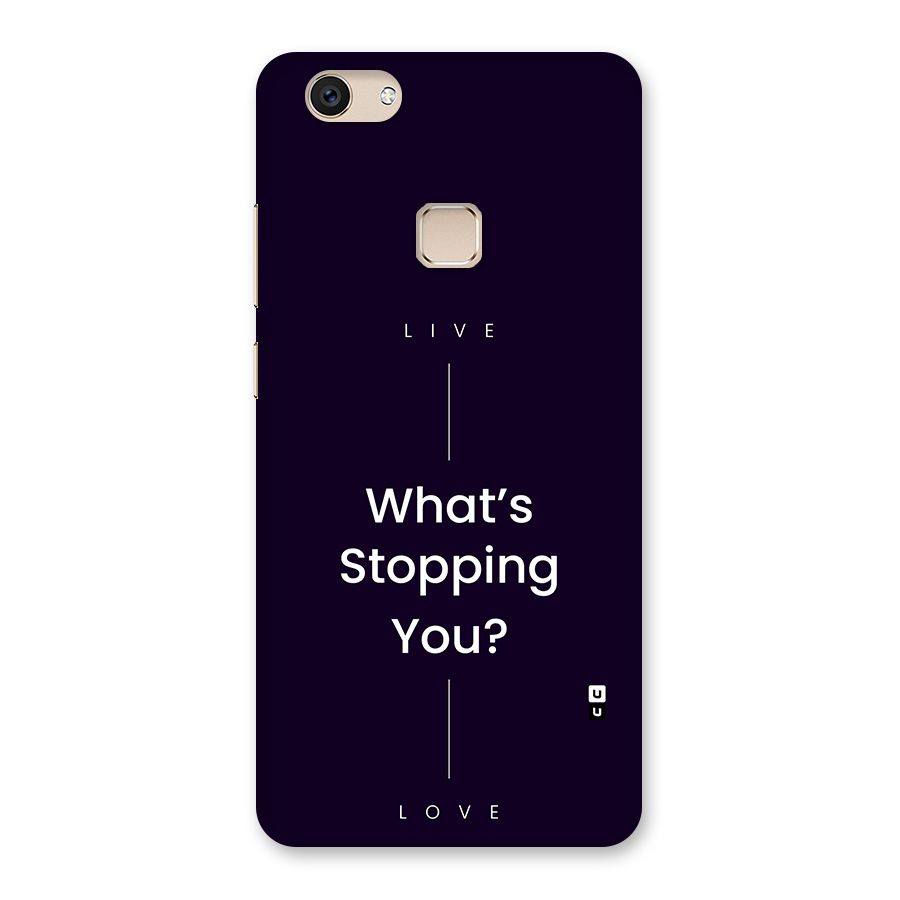 What Stopping You Back Case for Vivo V7