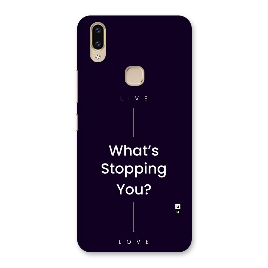 What Stopping You Back Case for Vivo V9 Youth