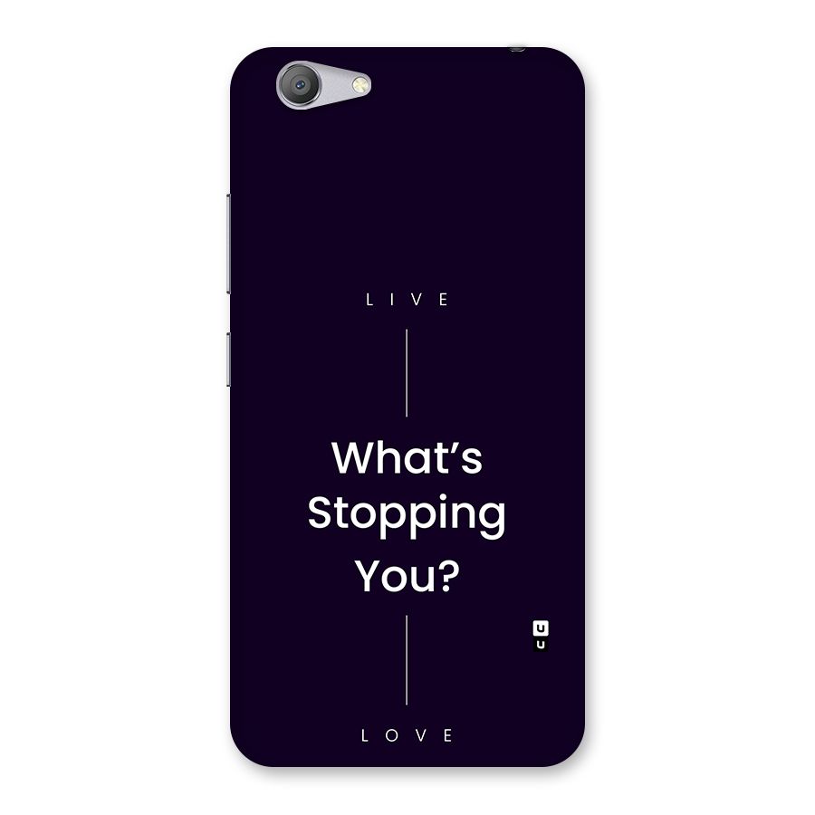 What Stopping You Back Case for Vivo Y53