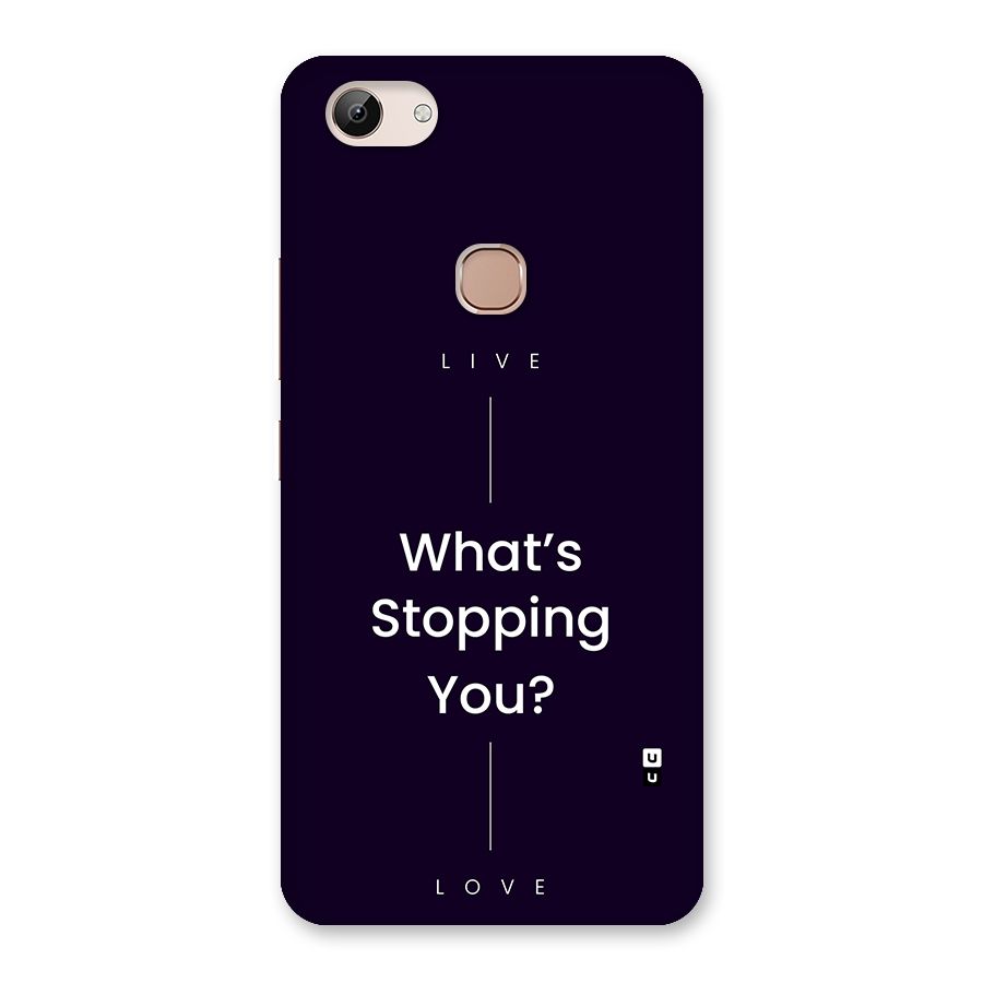 What Stopping You Back Case for Vivo Y83