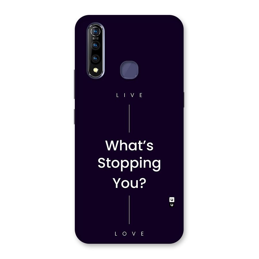 What Stopping You Back Case for Vivo Z1 Pro