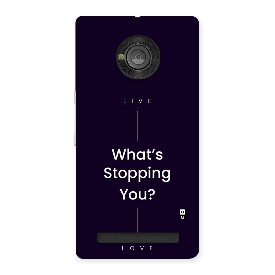 What Stopping You Back Case for Yuphoria