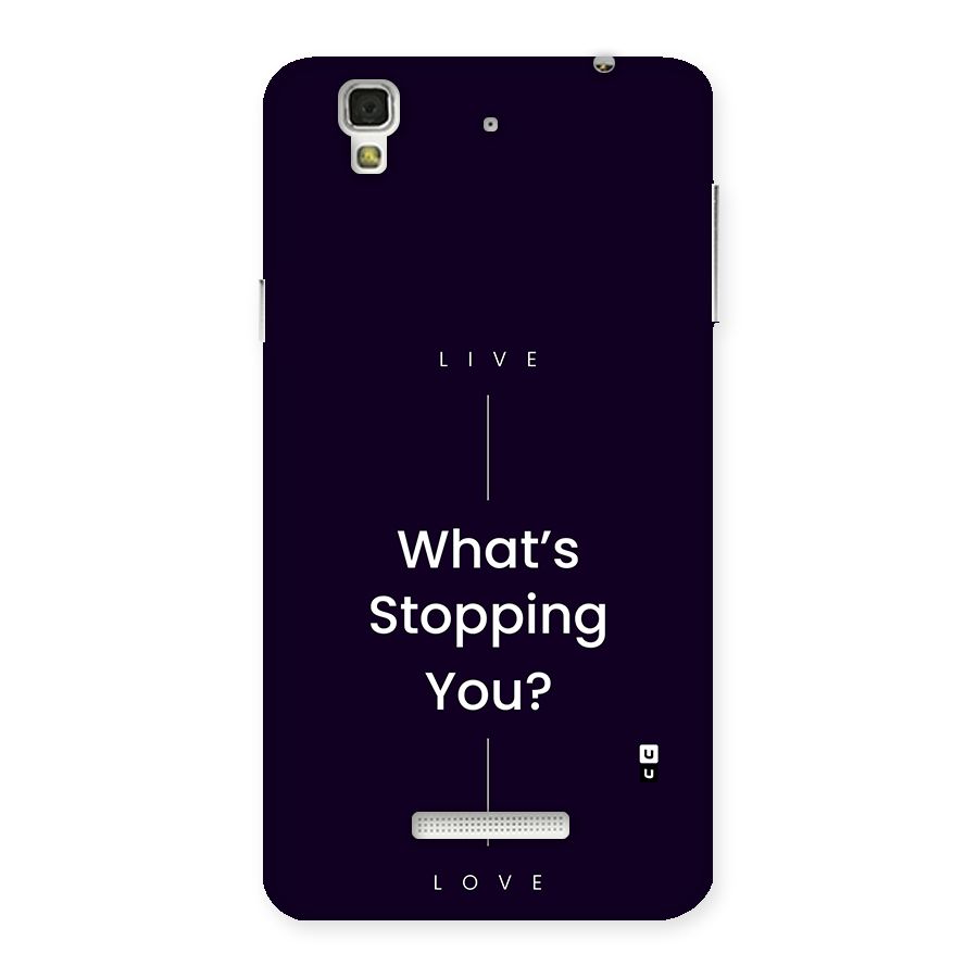 What Stopping You Back Case for Yureka