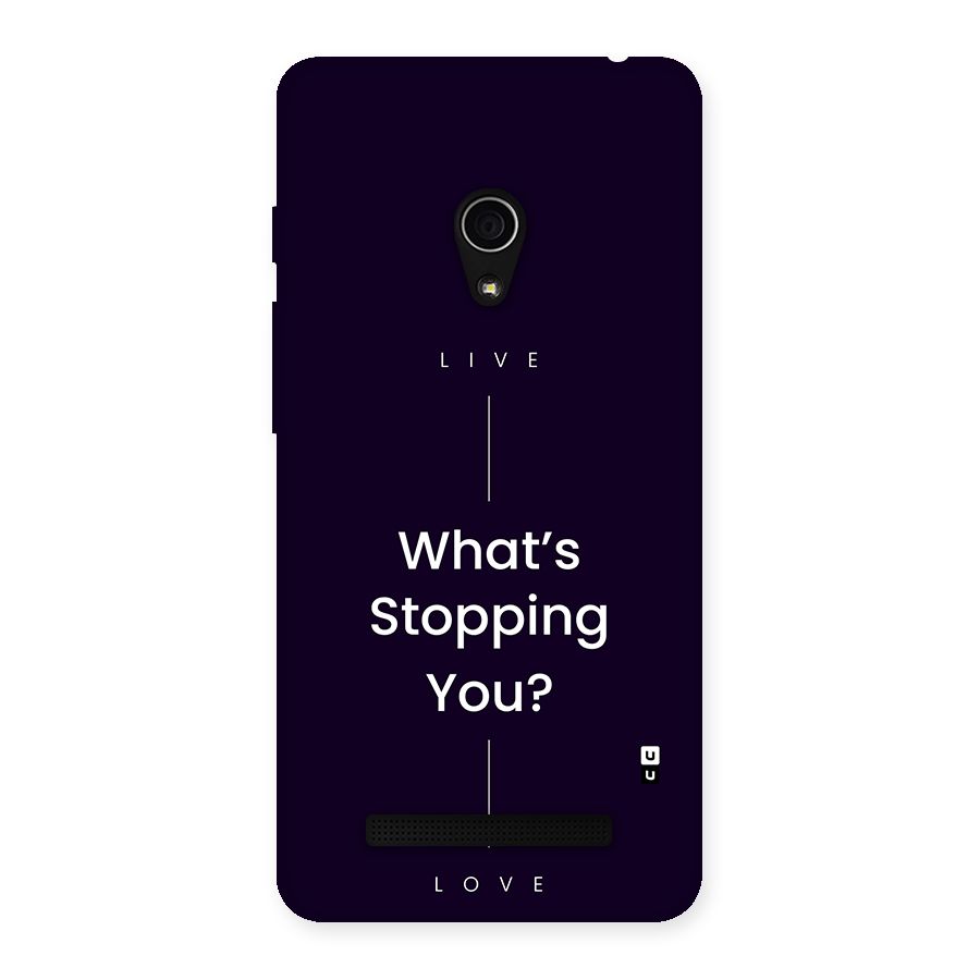 What Stopping You Back Case for Zenfone 5