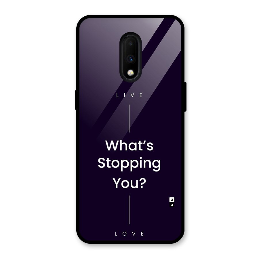 What Stopping You Glass Back Case for OnePlus 7