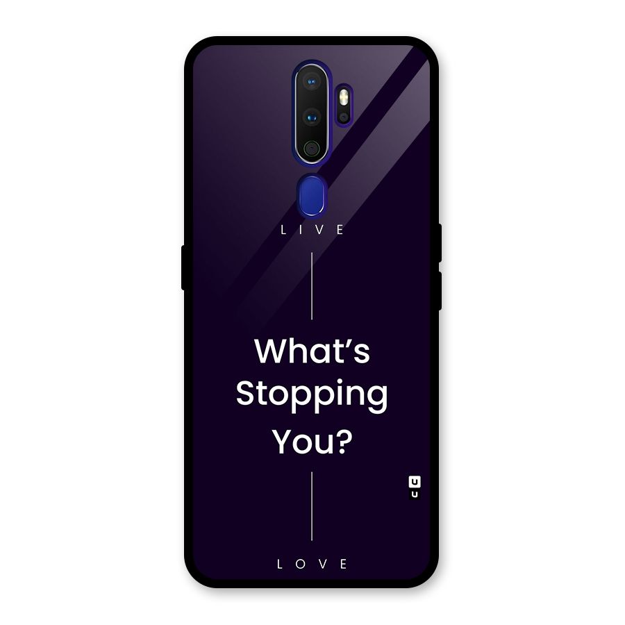 What Stopping You Glass Back Case for Oppo A9 (2020)