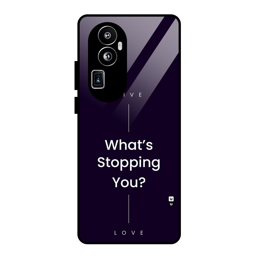What Stopping You Glass Back Case for Oppo Reno10 Pro Plus