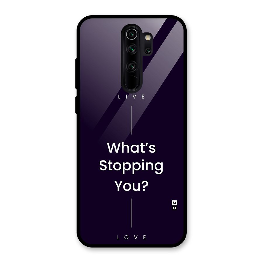 What Stopping You Glass Back Case for Redmi Note 8 Pro