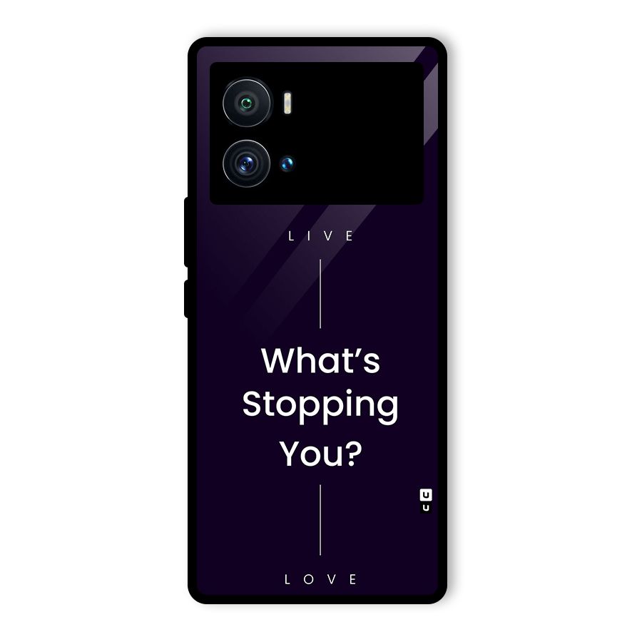 What Stopping You Glass Back Case for Vivo iQOO 9 Pro