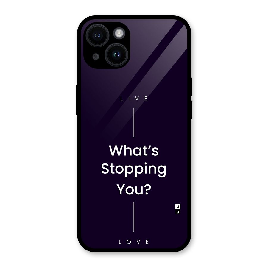 What Stopping You Glass Back Case for iPhone 14