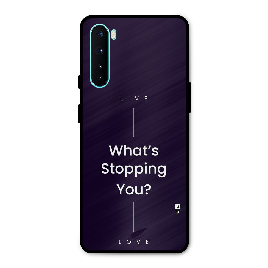 What Stopping You Metal Back Case for OnePlus Nord