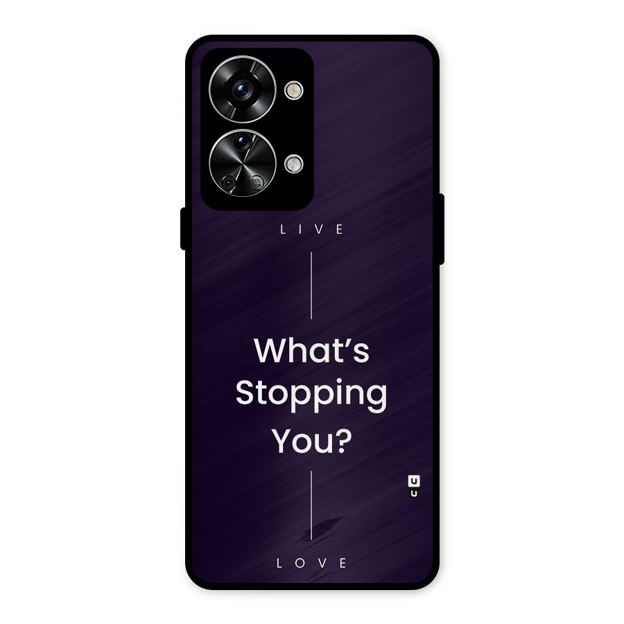 What Stopping You Metal Back Case for OnePlus Nord 2T