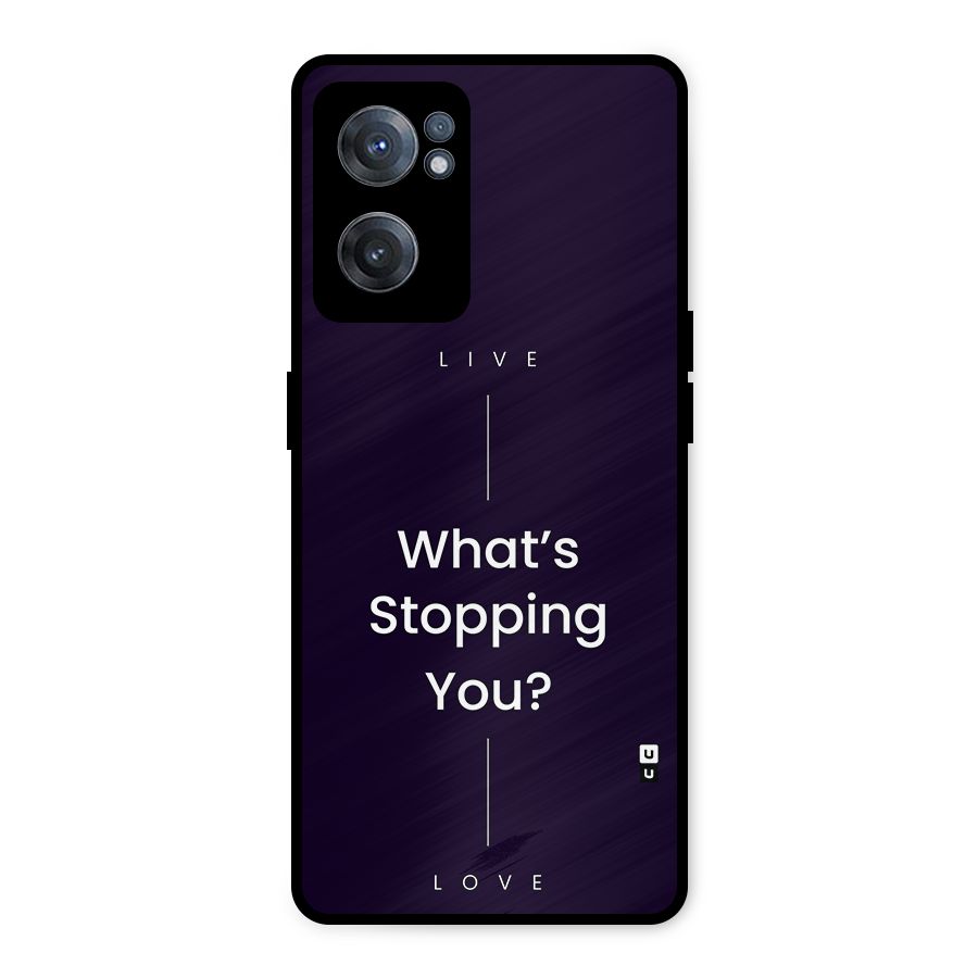 What Stopping You Metal Back Case for OnePlus Nord CE 2 5G