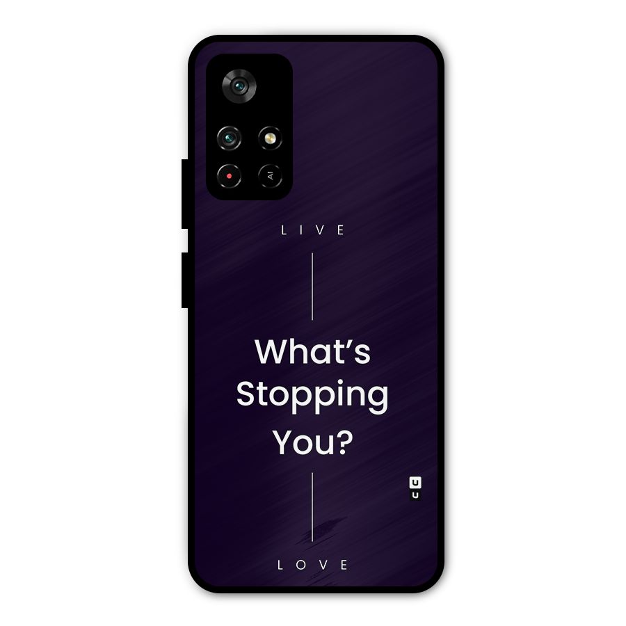 What Stopping You Metal Back Case for Poco M4 Pro 5G