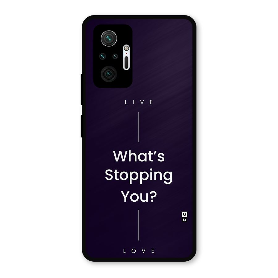 What Stopping You Metal Back Case for Redmi Note 10 Pro