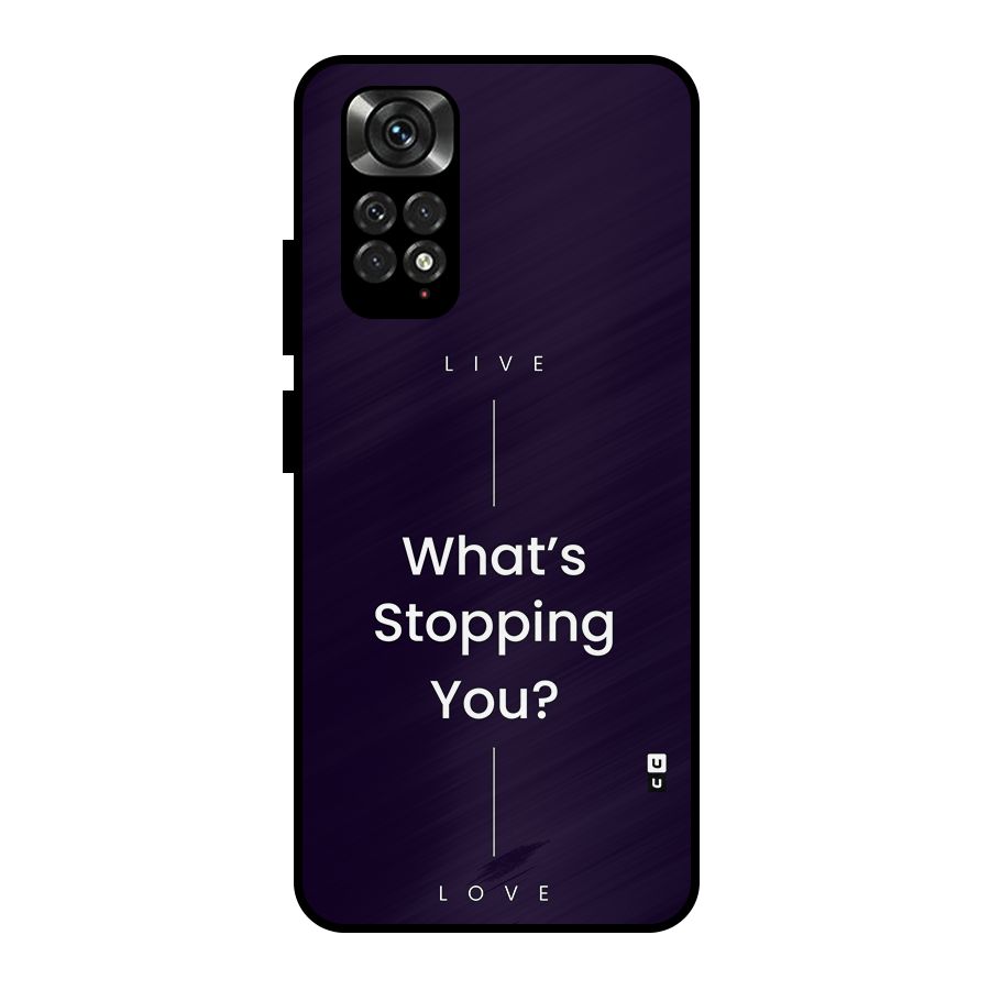 What Stopping You Metal Back Case for Redmi Note 11 Pro