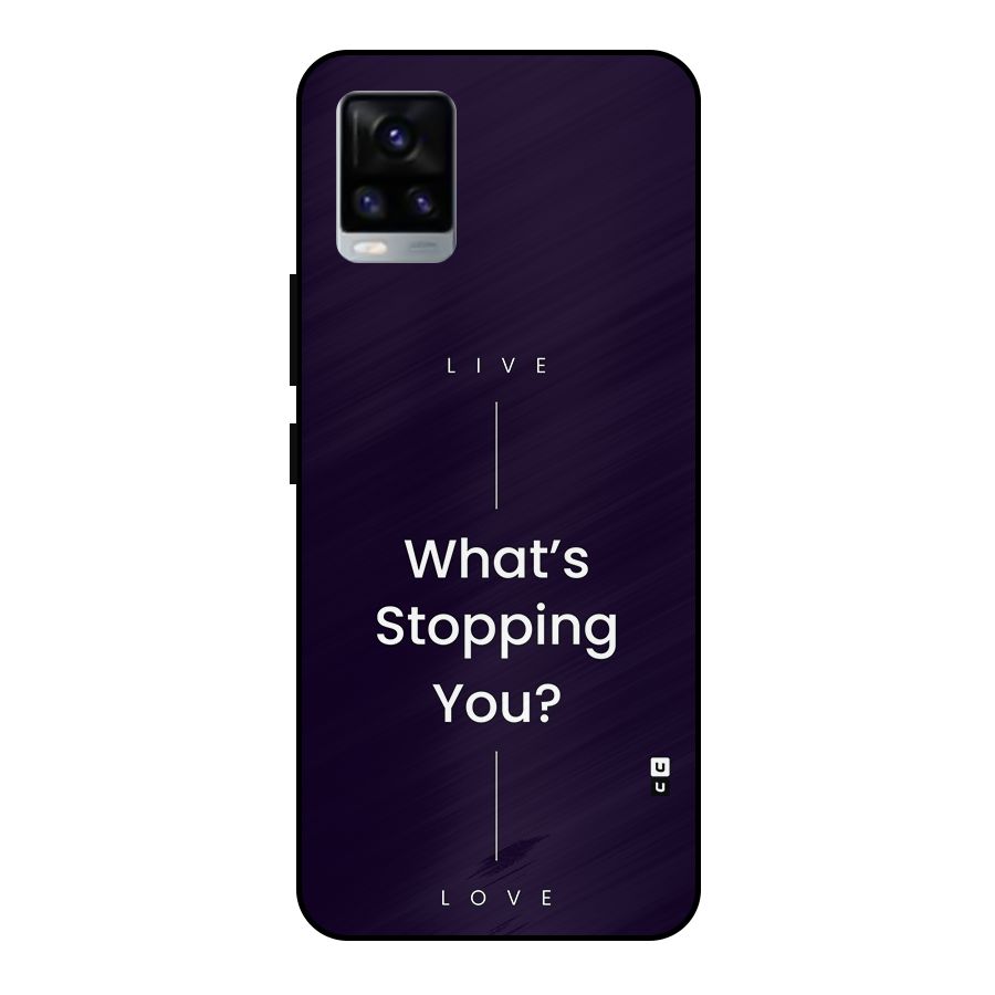 What Stopping You Metal Back Case for Vivo V20 2021