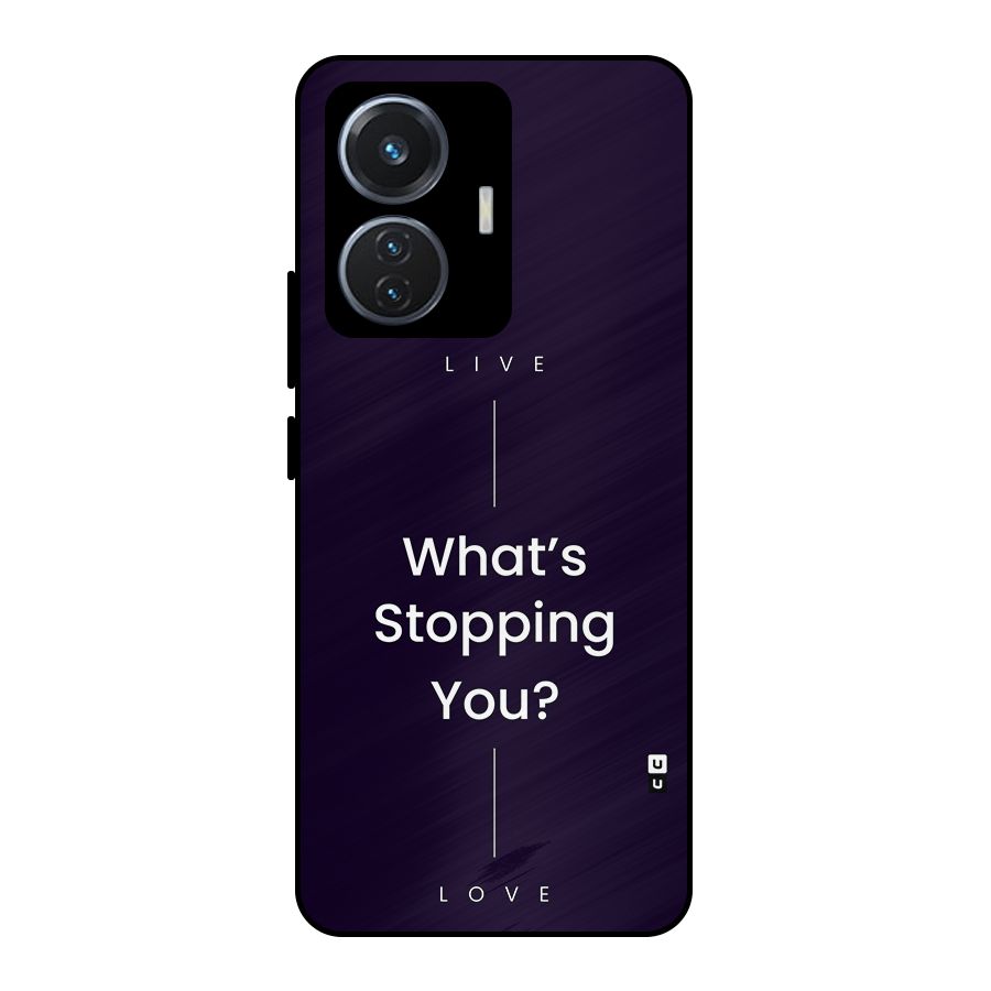 What Stopping You Metal Back Case for iQOO Z6 44W