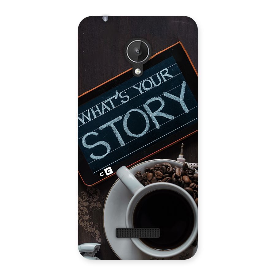 Whats Your Story Back Case for Canvas Spark Q380