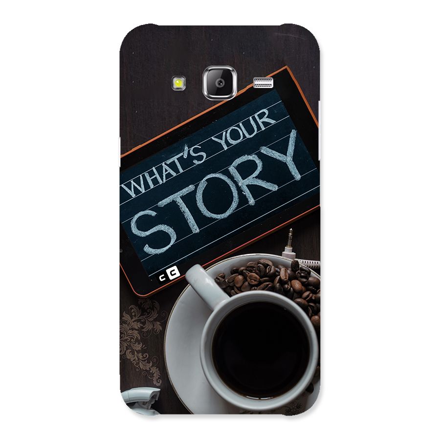 Whats Your Story Back Case for Galaxy J2 Prime