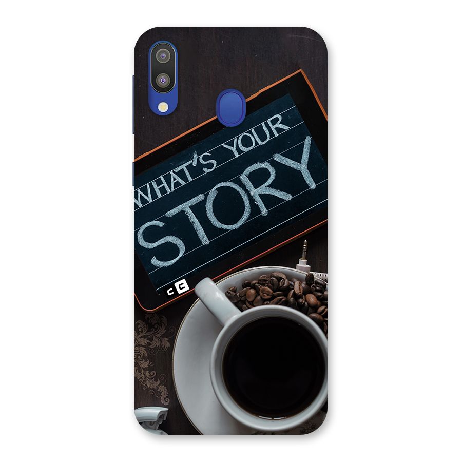 Whats Your Story Back Case for Galaxy M20