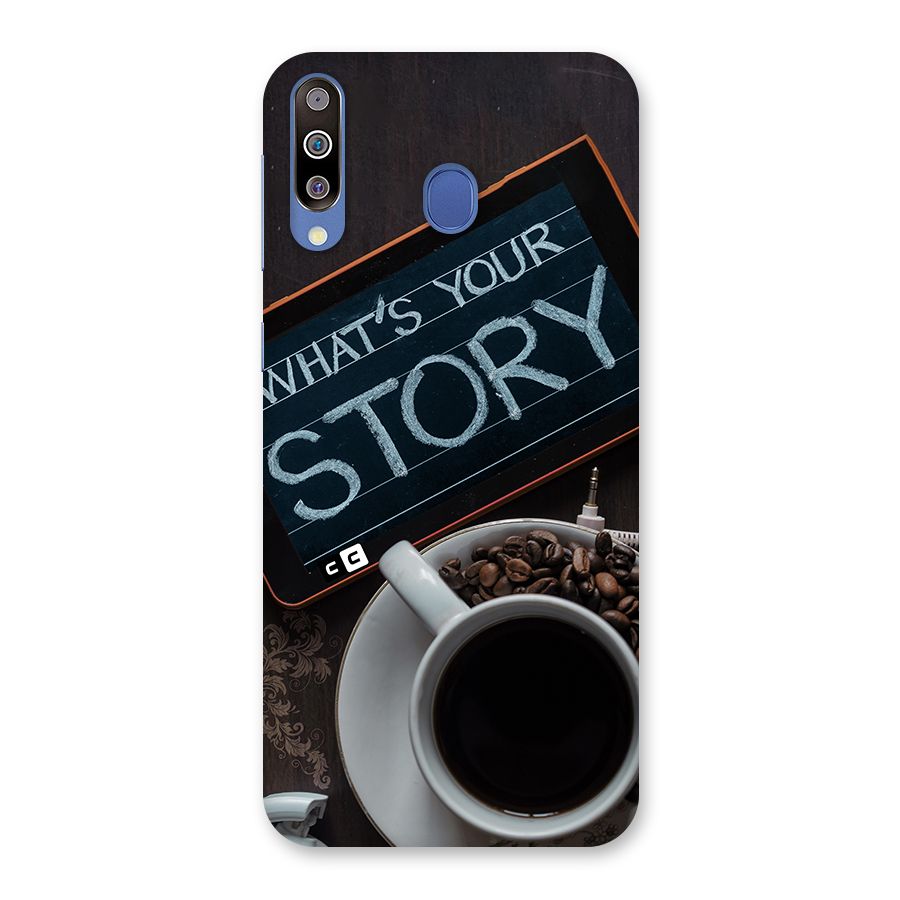 Whats Your Story Back Case for Galaxy M30