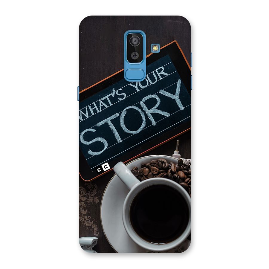 Whats Your Story Back Case for Galaxy On8 (2018)