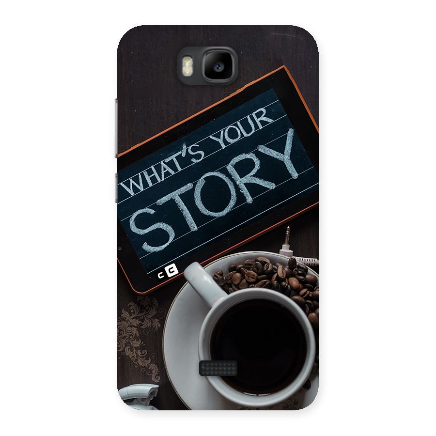 Whats Your Story Back Case for Honor Bee