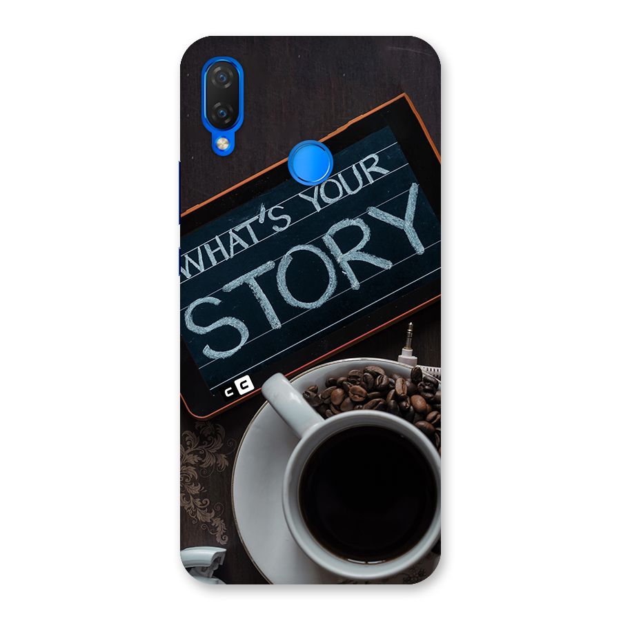 Whats Your Story Back Case for Huawei P Smart+