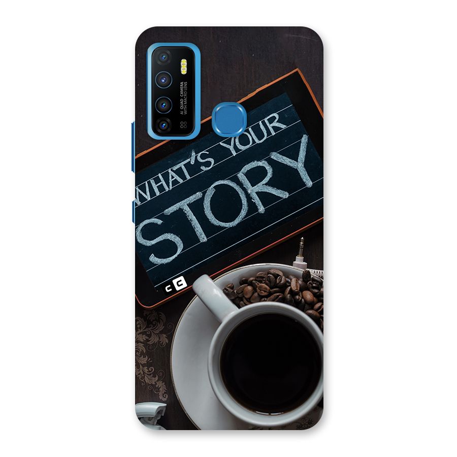 Whats Your Story Back Case for Infinix Hot 9