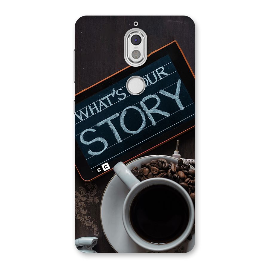 Whats Your Story Back Case for Nokia 7