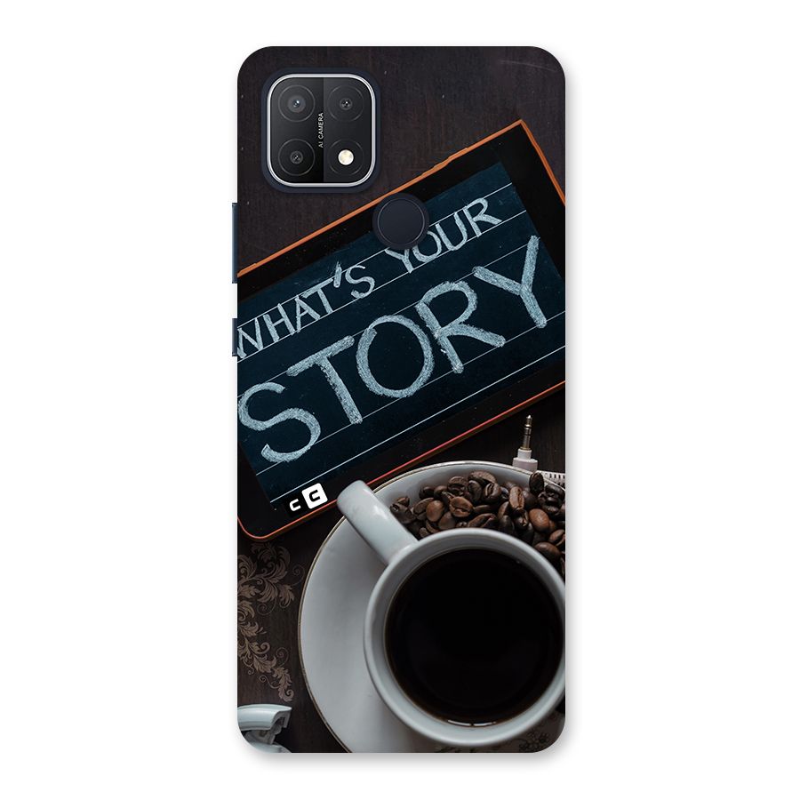Whats Your Story Back Case for Oppo A15