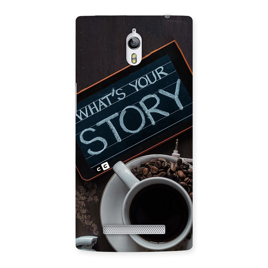 Whats Your Story Back Case for Oppo Find 7