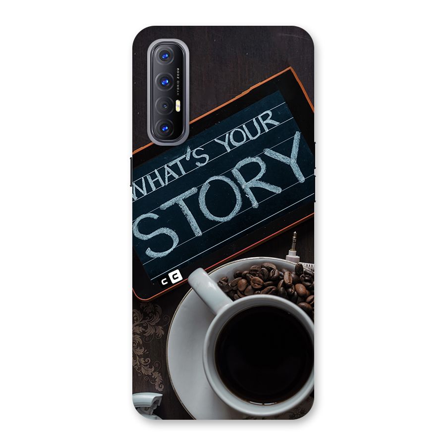 Whats Your Story Back Case for Oppo Reno3 Pro