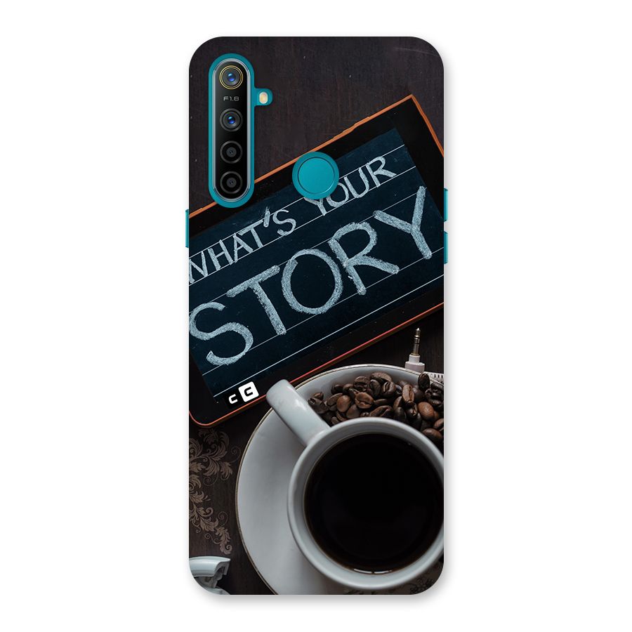 Whats Your Story Back Case for Realme 5i