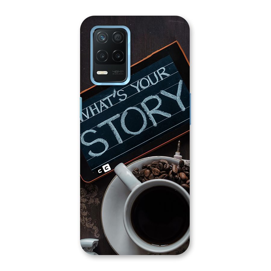 Whats Your Story Back Case for Realme Narzo 30 5G