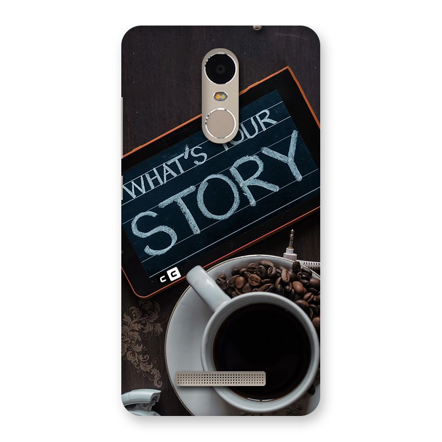 Whats Your Story Back Case for Redmi Note 3