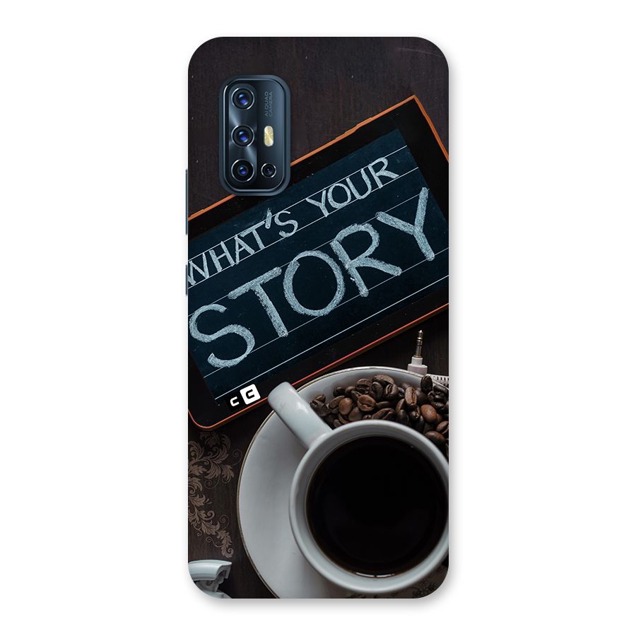 Whats Your Story Back Case for Vivo V17