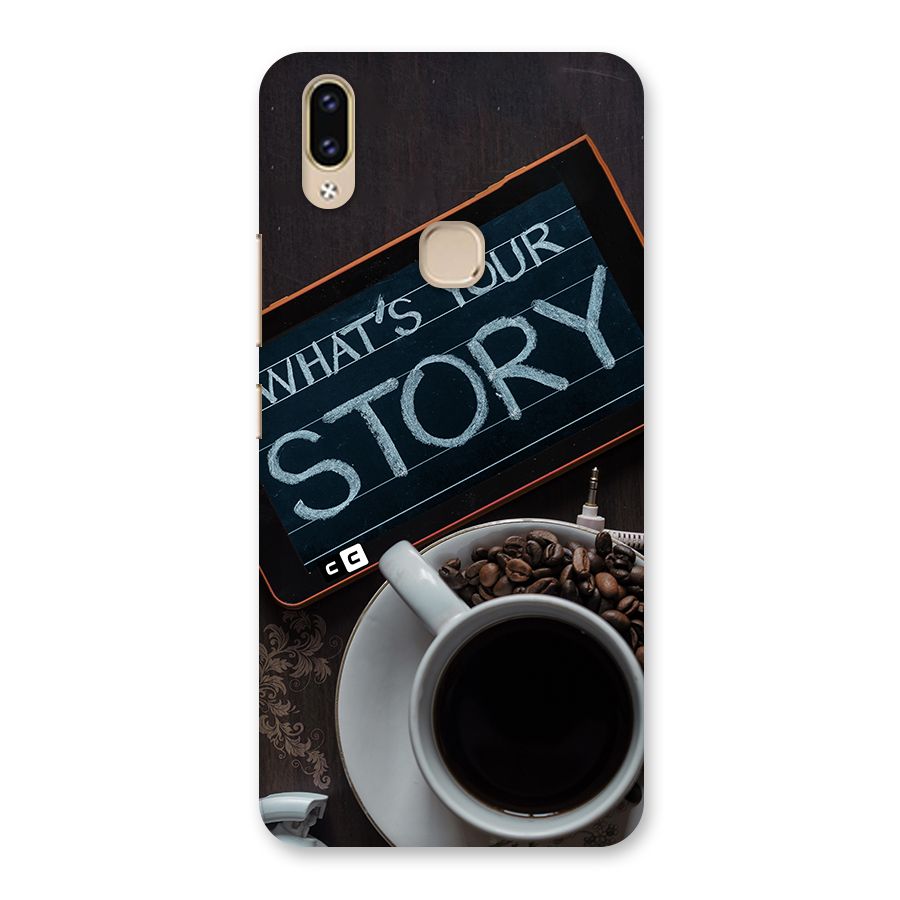Whats Your Story Back Case for Vivo V9 Youth