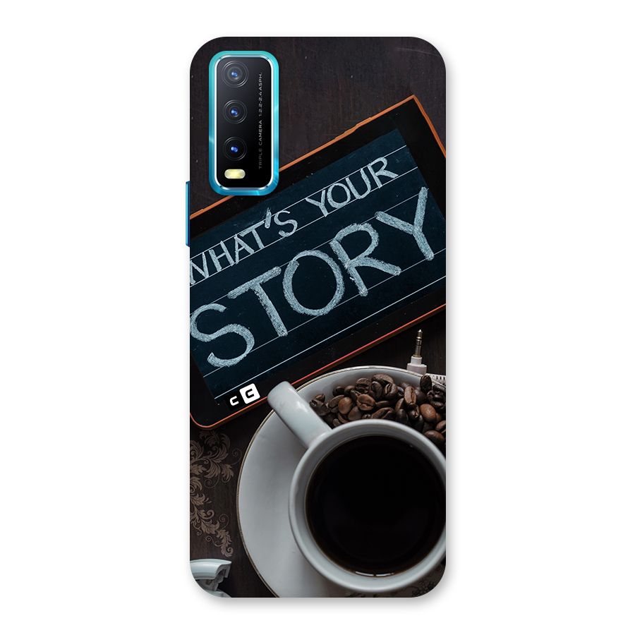 Whats Your Story Back Case for Vivo Y20A