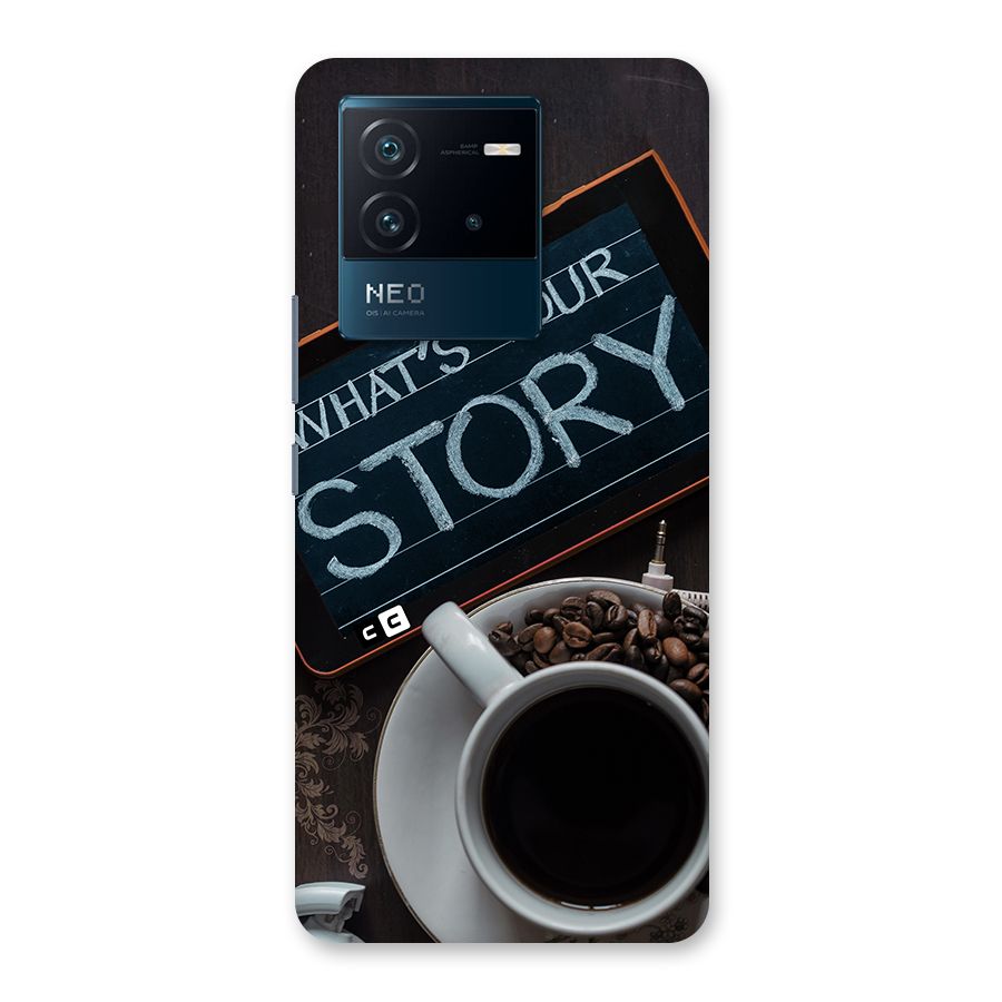 Whats Your Story Back Case for Vivo iQOO Neo 6 5G