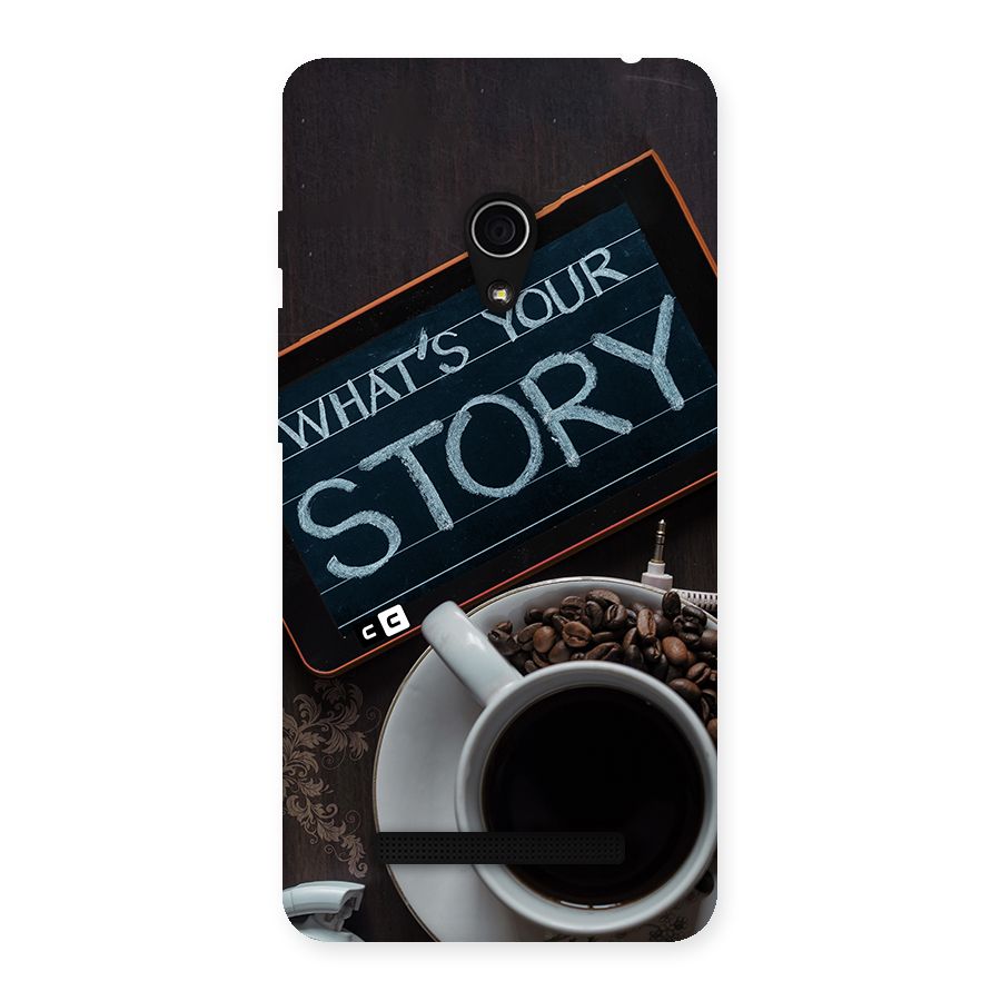 Whats Your Story Back Case for Zenfone 5