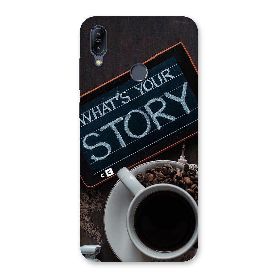 Whats Your Story Back Case for Zenfone Max M2