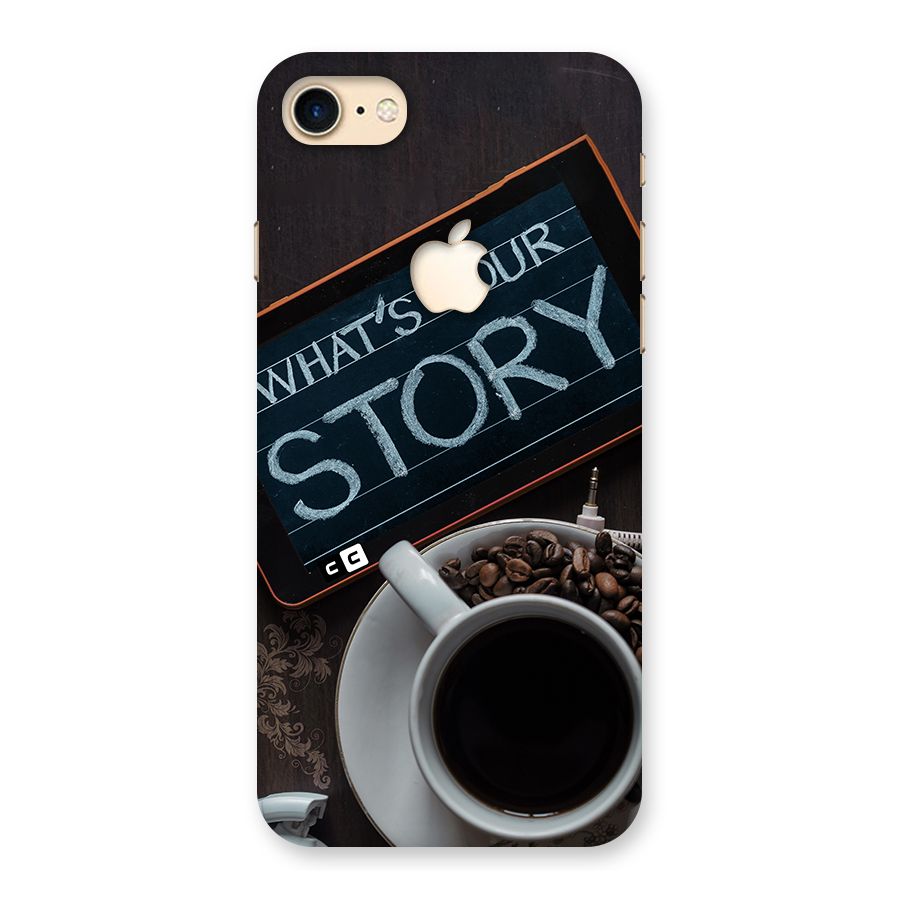 Whats Your Story Back Case for iPhone 7 Apple Cut