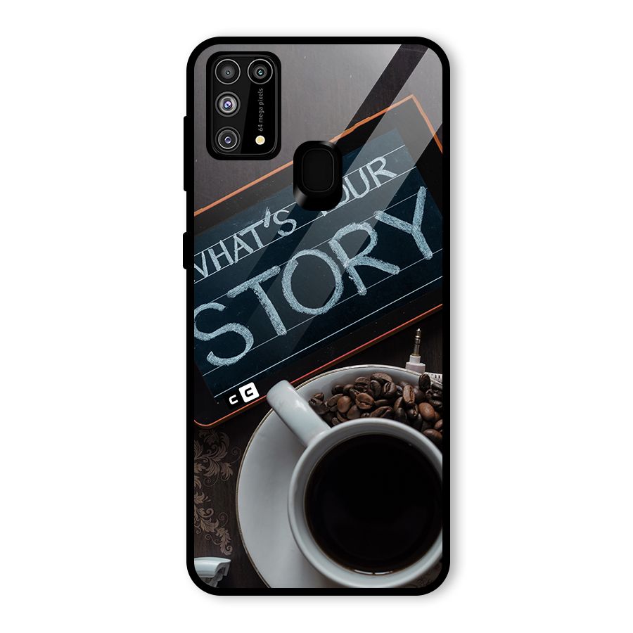 Whats Your Story Glass Back Case for Galaxy F41