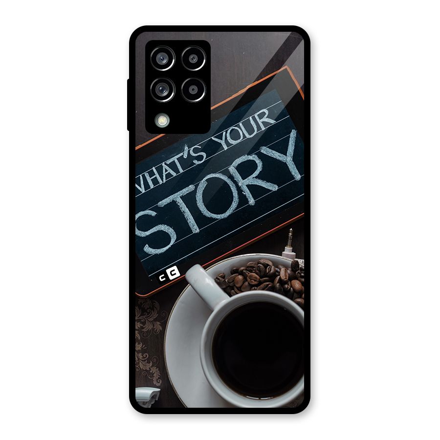 Whats Your Story Glass Back Case for Galaxy M53 5G