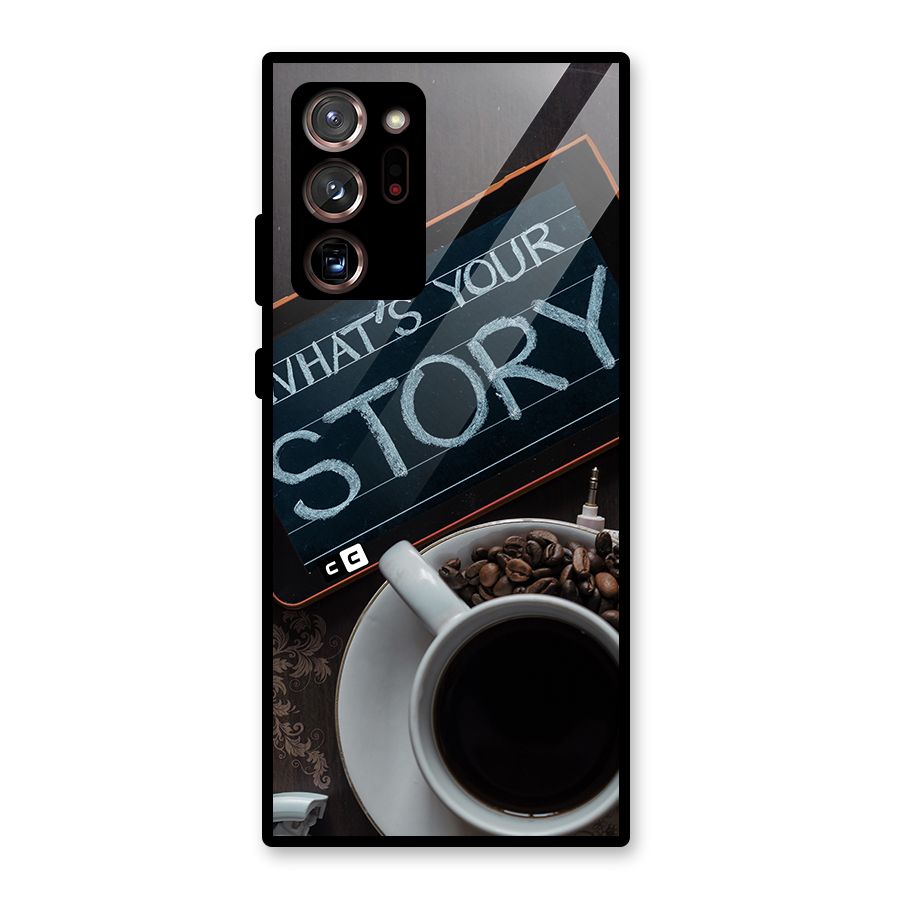 Whats Your Story Glass Back Case for Galaxy Note 20 Ultra 5G